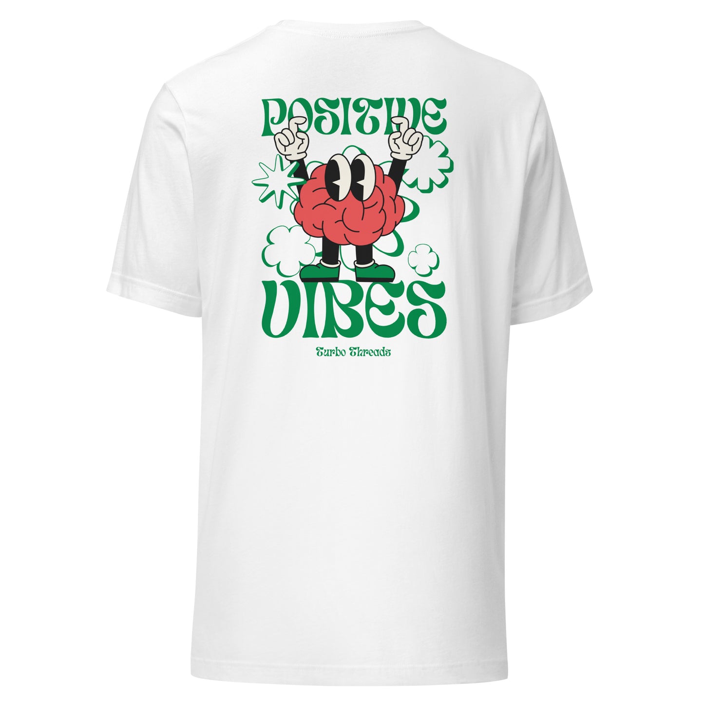 Positive Vibes Unisex T-shirt